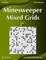 Minesweeper Mixed Grids - Easy - Volume 7 - 159 Logic Puzzles