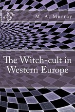 The Witch-cult in Western Europe