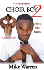 Choir Boy2 "Living My Truth"