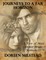 Journeys to a Far Horizon - a Pair of Mail Order Bride Romances