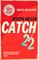 Catch-22. 50th Anniversary Edition