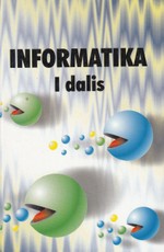 Informatika. I dalis