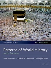 Patterns of World History with Sources 5th Edition Volume 1: To 1600