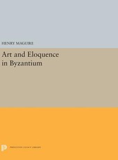 Art and Eloquence in Byzantium