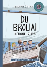 Du broliai. Kelionė jūra (knyga su defektais)
