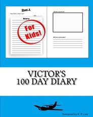 Victor's 100 Day Diary