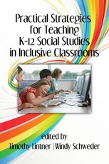 Practical Strategies for Teaching K-12 Social Studies in Inclusive Classrooms