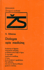 Dialogas apie mediciną
