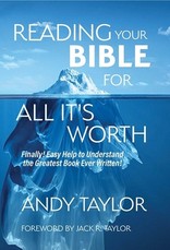Reading Your Bible for All It's Worth
