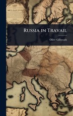 Russia in Travail