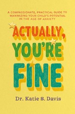 Actually, You're Fine
