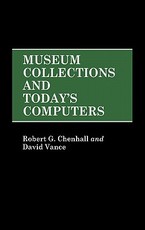 Museum Collections and Today's Computers