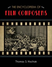 The Encyclopedia of Film Composers