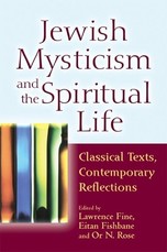 Jewish Mysticism and the Spiritual Life