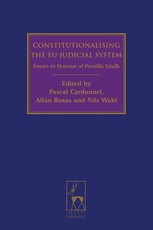 Constitutionalising the Eu Judicial System