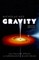 Gravity: From Falling Apples to Supermassive Black Holes