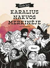 Karalius nakvos Merkinėje