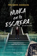Nunca En La Escalera... (the Vanishing Stair - Spanish Edition)