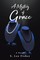 A Mystery of Grace