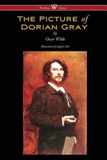 The Picture of Dorian Gray (Wisehouse Classics - with original illustrations by Eugene DÃ©tÃ©)