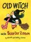 Old Witch and the Polka Dot Ribbon