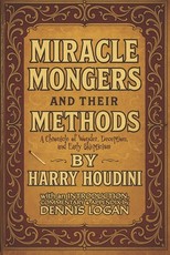 Miracle Monger's and Their Methods