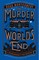 The Murder at World's End