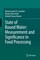 State of Bound Water: Measurement and Significance in Food Processing