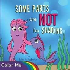 Some Parts are NOT for Sharing