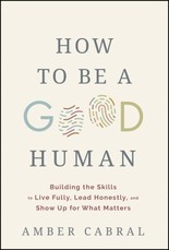 How to Be a Good Human