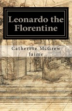 Leonardo the Florentine