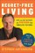 Regret-Free Living
