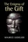 The Enigma of the Gift