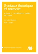 Syntaxe thÃ©orique et formelle, Volume 1