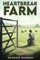 Heartbreak Farm