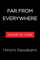 Far from Everywhere