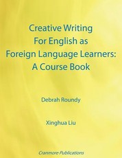 Creative Writing For English as Foreign Language Learners