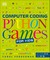 Computer Coding Python Games for Kids