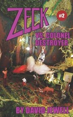 Zeck vs. Colonel Destroyer
