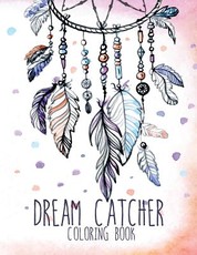 Dream Catcher Coloring Book