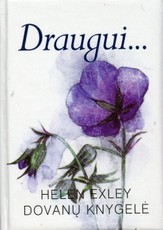 Draugui... Dovanų knygelė