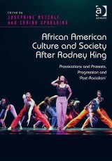 African American Culture and Society After Rodney King