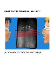 Light that is darkness. volume 2