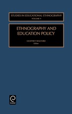 Ethnography and Education Policy