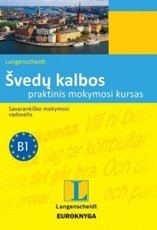 Švedų kalbos praktinis mokymosi kursas. Standartinis savarankiško mokymosi kursas
