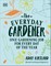 The Everyday Gardener