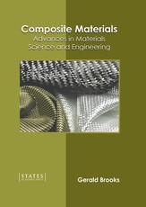 Composite Materials: Advances in Materials Science and Engineering