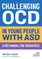 Challenging OCD in Young People with ASD