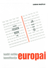 Kodėl netiko konstitucija Europai
