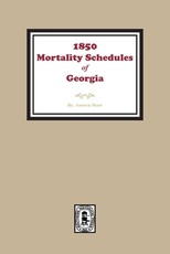 1850 Georgia Mortality Schedules or Census